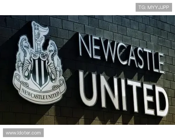 聚焦纽卡斯尔联：探索俱乐部崛起之路与未来发展篇章全景洞察录